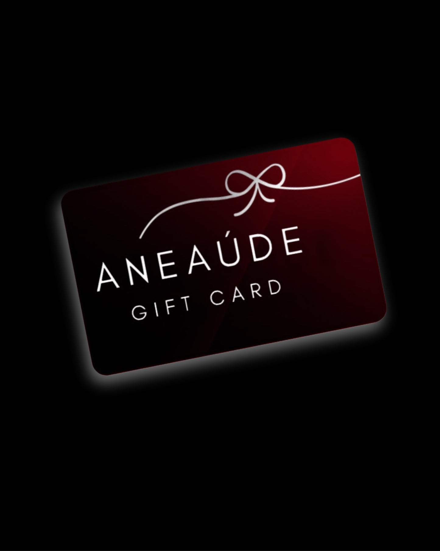 ANEAÚDE Gift Cards